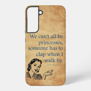 SlipperyJoe's Princess-Klaps, der lustige 50er-Vin Samsung Galaxy Hülle