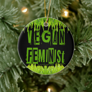SlipperyJoe's Veganer feministischer Gräser-Wortbl Keramik Ornament
