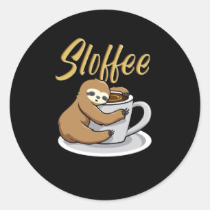 Sloffee Funny Sloth Coffee Tasse Runder Aufkleber