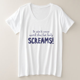 Slogan es ist nicht vorbei bis T - Shirt der Mutte