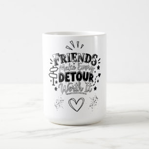 Slogan für beste Freunde Kaffeetasse