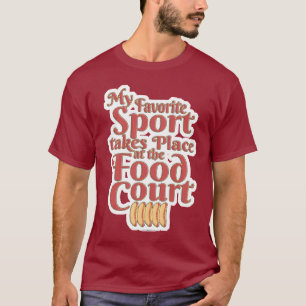 Slogan für konkurrierendes Essen T-Shirt