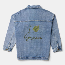 Slogan I Love Green, in green with green leaf Jeansjacke