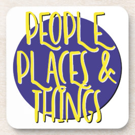 Slogan "People Places & Things" Getränkeuntersetzer