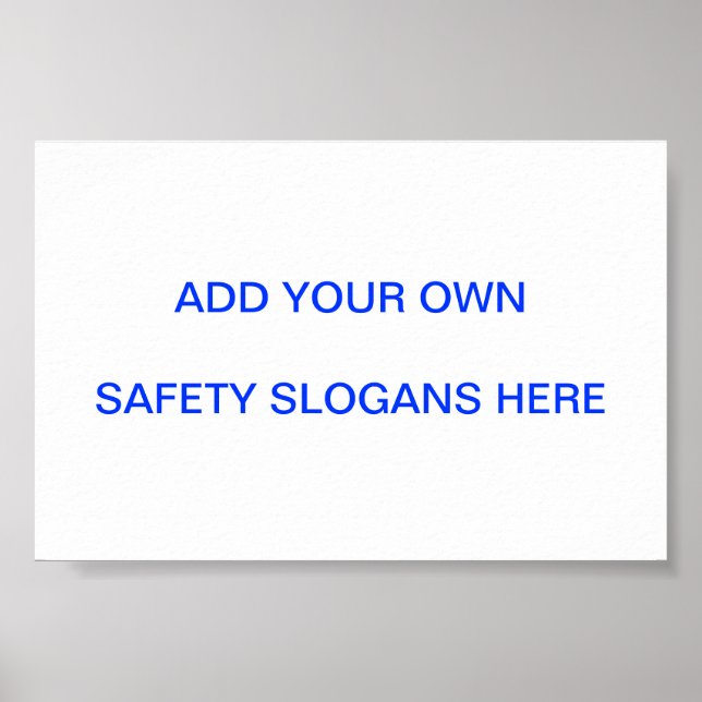 Slogan Sicherheit Unterschrift ... Machen Sie sich Poster (Vorne)