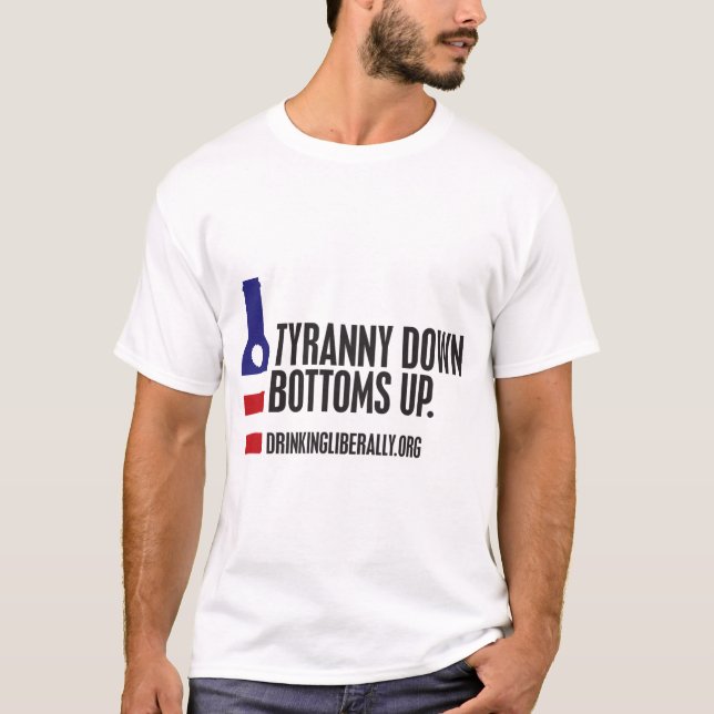 slogan.TyrannyDownSansComma_0 T-Shirt (Vorderseite)