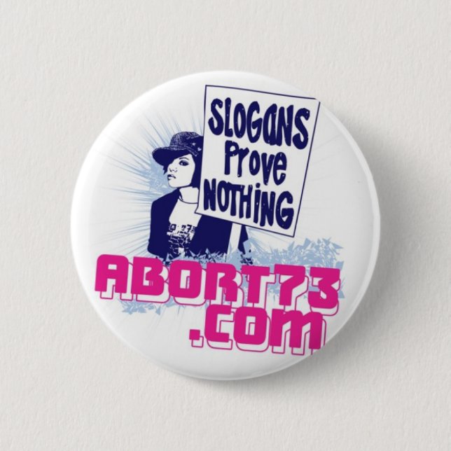 Slogans prüfen nichts/Abort73.com Button (Vorderseite)
