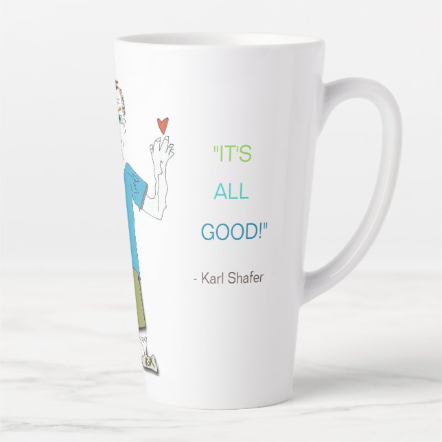 "Slook y - "It's All Good" Latte Tasse. Rev. Milchtasse (Rechts)