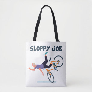 Sloppy Joe Funny Biden Shirt Sloppy Joe Biden Funn Tasche