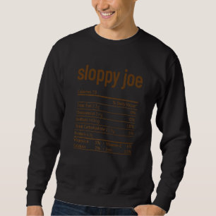 Sloppy Joe Nutrition Fact Erntedank Weihnachten Sweatshirt
