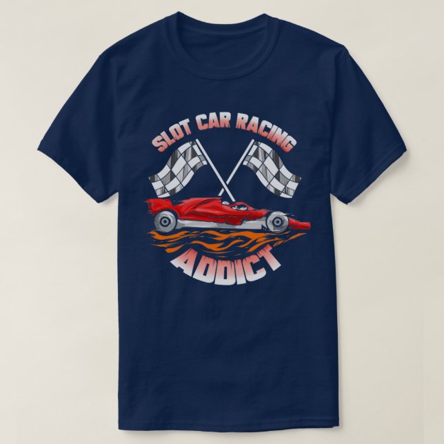 Slot Car Racing Addict Slotcar T-Shirt (Design vorne)