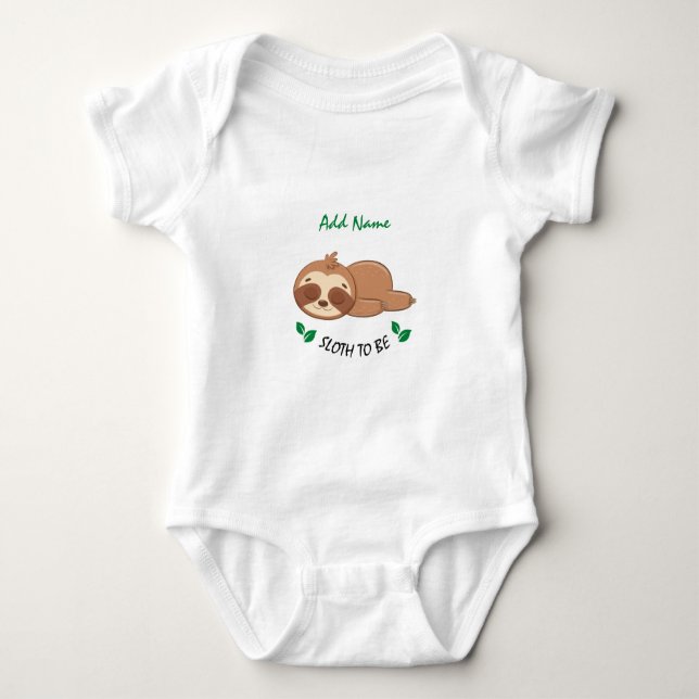 Slot | Funny Zitat Custom Niedlich Sloth Unisex Baby Strampler (Vorderseite)