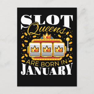Slot-Königinnen werden im Januar geboren Postkarte