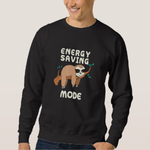 Sloth-Anführungszeichen für Slots im Rett-Modus _6 Sweatshirt