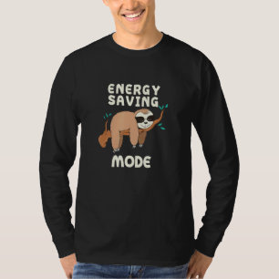 Sloth-Anführungszeichen für Slots im Rett-Modus _6 T-Shirt