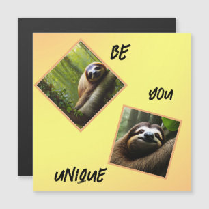 Sloth "Be You Unique", Magnetkarte