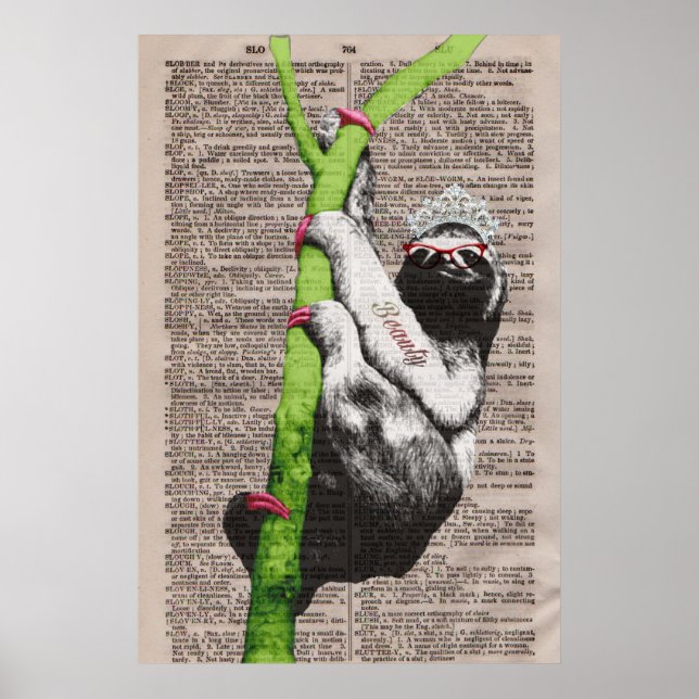 Sloth Beauty Queen Poster (Vorne)