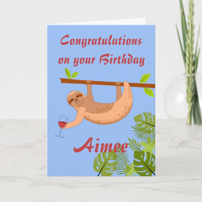 Sloth BirthdayHerzlichen Glückwunsch Faltes Grußka Karte (Vorderseite)