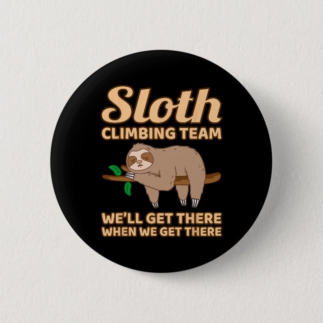 Sloth Climbing Team  Button (Vorderseite)
