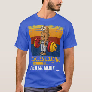 Sloth Deadlift Funny Fitness Gym Lover T-Shirt