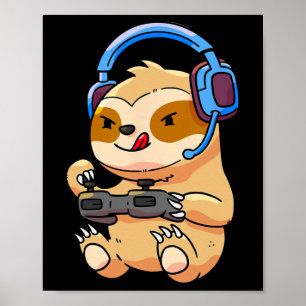 Sloth Gaming Sloths Video Game-Geschenk Poster