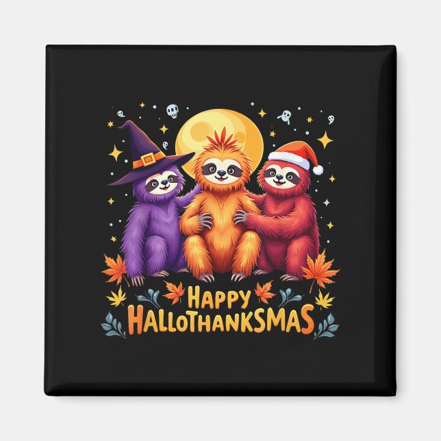 Sloth Happy Hallothanksmas Halloween-Erntedank Magnet (Vorne)