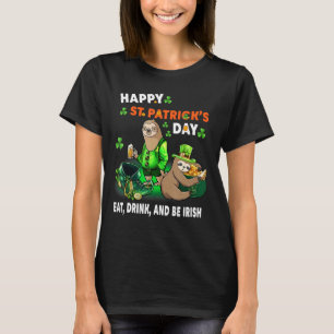 Sloth Happy St Patrick's Day essen Drink und sein T-Shirt