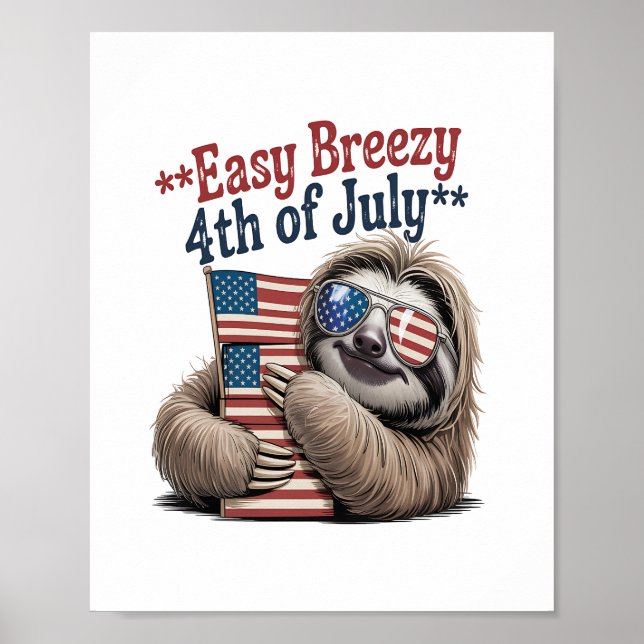 Sloth Hugging Flag 4. Juli Poster (Vorne)