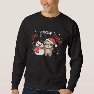 Sloth I'm Snow Niedlich Snowman Snow Pun Sweatshirt
