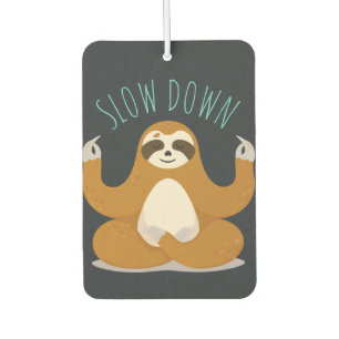 Sloth in Lotus Yoga Pose "Slow Down" Autolufterfrischer