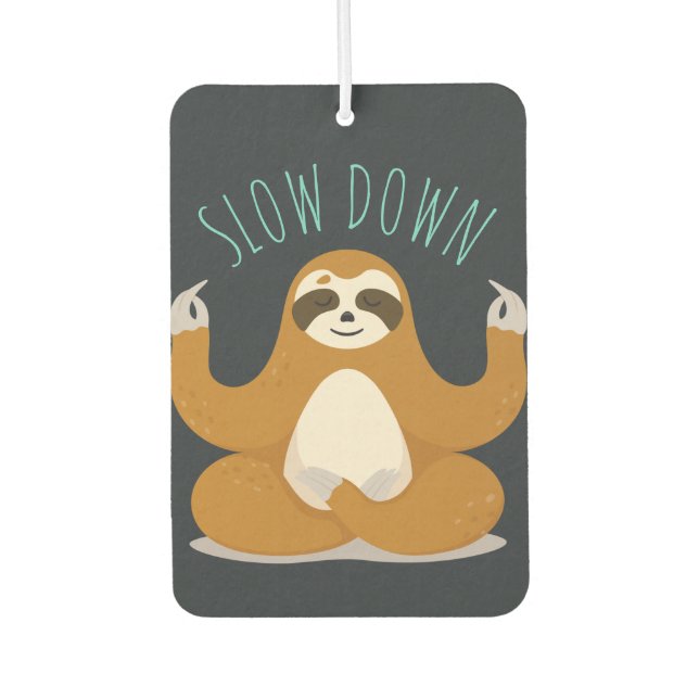 Sloth in Lotus Yoga Pose "Slow Down" Autolufterfrischer (Vorderseite)