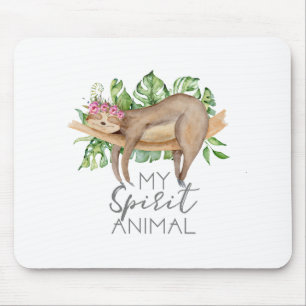 Sloth ist mein geistiges Tiergeschenk für Sloth Lo Mousepad