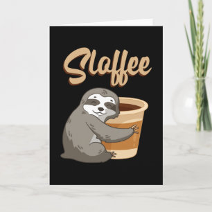 Sloth Lazy Sloths Schlummerschläfchen Funny Gift I Karte