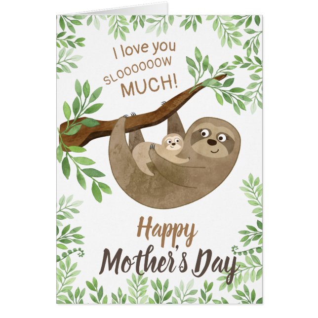 Sloth Mother's Day Card - Ich Liebe, dass du viel  (Vorne)