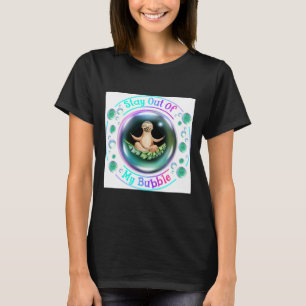 Sloth Neck Gator Bleibe aus meinem blasen-sonnigen T-Shirt