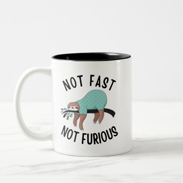 Sloth Not Fast Not Furious Zweifarbige Tasse (Links)