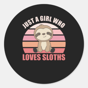 Sloth - Nur ein Mädchen, das Lieben hat Runder Aufkleber