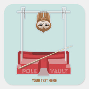 Sloth Pole Vaulsport Day Quadratischer Aufkleber