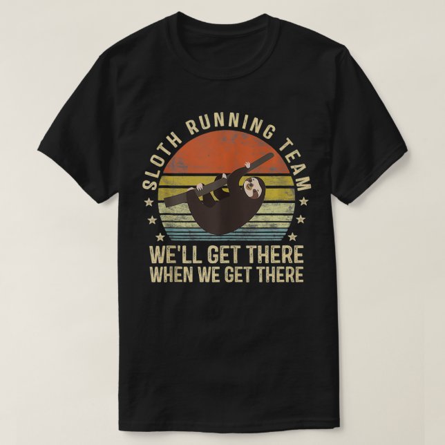 Sloth Running Team Funny Lazy Sloth Lover Geschenk T-Shirt (Design vorne)