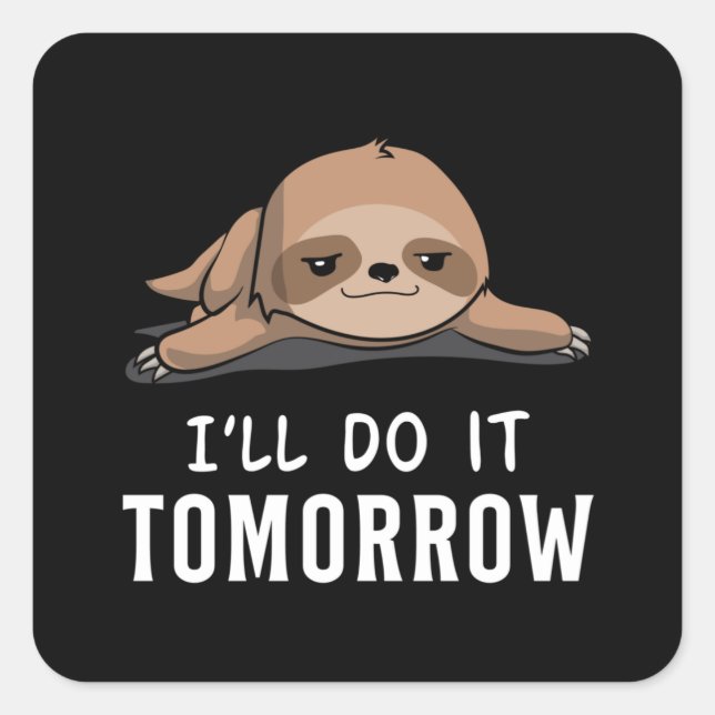 Sloth Sloths Lazy Animal Sleeping Funny Gift Idee Quadratischer Aufkleber (Vorderseite)
