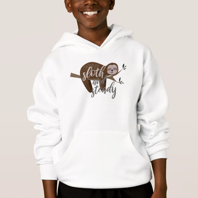 Sloth und Steady Hoodie (Vorderseite)