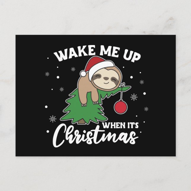 Sloth Wake Me Up When It's Christmas Postcard Postkarte (Vorderseite)