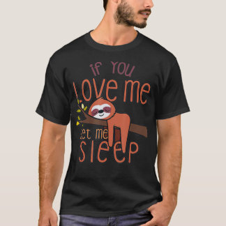 Sloth Women Men Kids Sloth Lover Geschenk Sloth T-Shirt