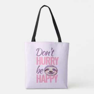 Slothgesichtskunst beeilen sich nicht ist tasche
