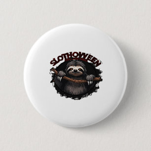 Slothoween Chill and Thrill - Creepy Sloth Classic Button