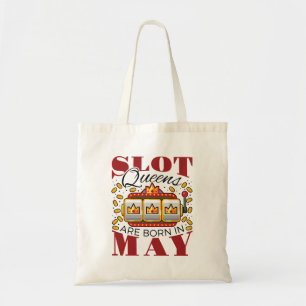 Slotqueens sind im Mai Geboren Tragetasche