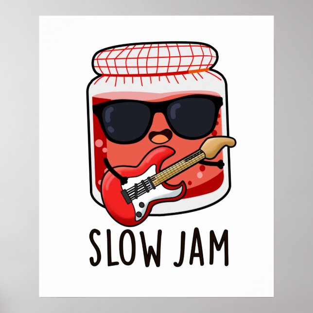 Slow Jam Funny Food Puff Poster (Vorne)