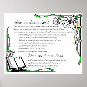 slow me down Lord Poster