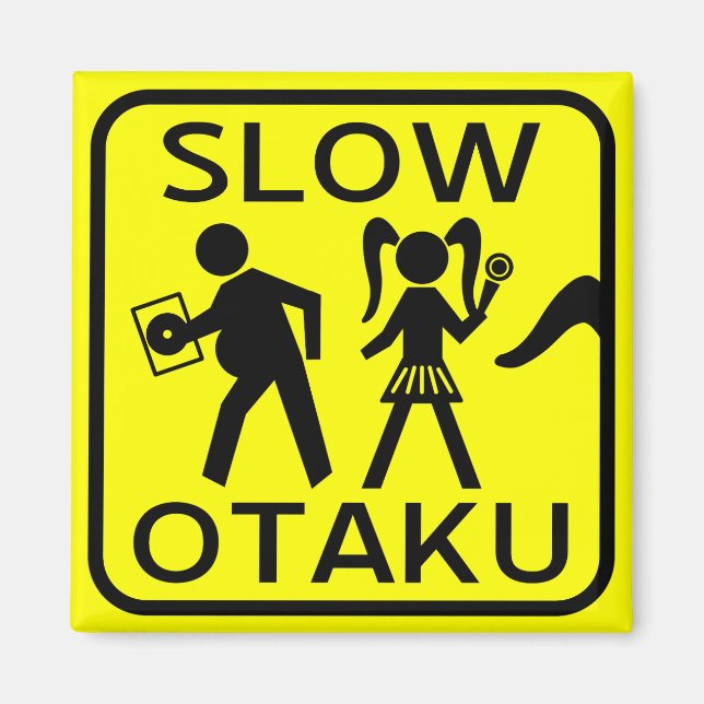 Slow Otaku Magnet (Vorne)
