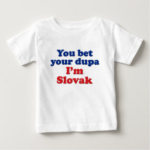 Slowakisches Dupa 1 Baby T-shirt